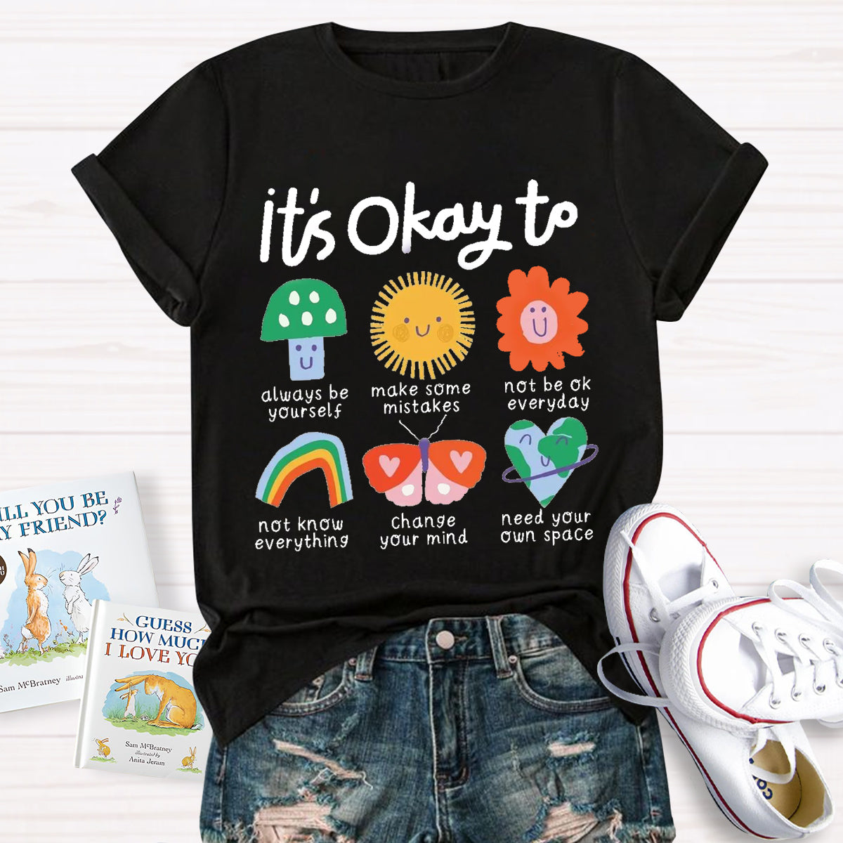 It's Okay To Teacher Always Be Yourself T-Shirt