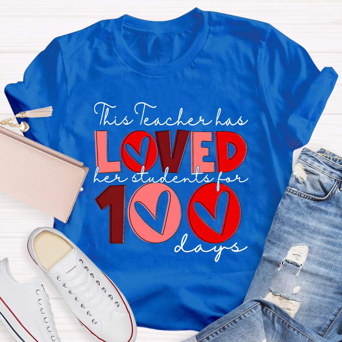 This Teacher Has Loved Her Students For 100 Days T-Shirt
