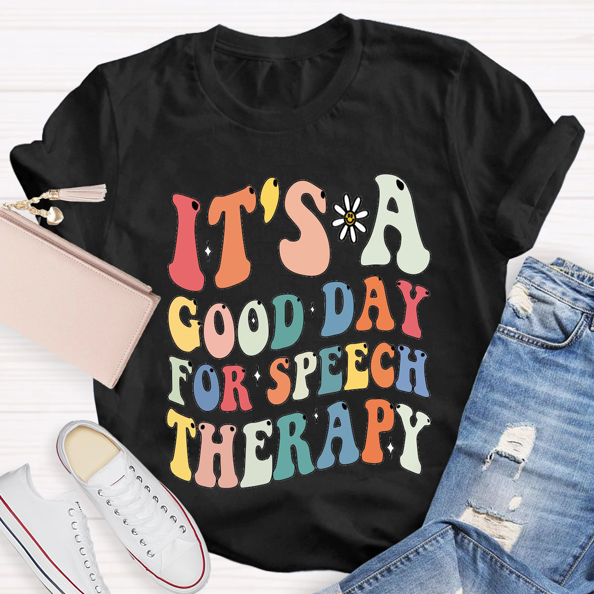 It's A Good Day For Speech Therapy Teacher T-Shirt