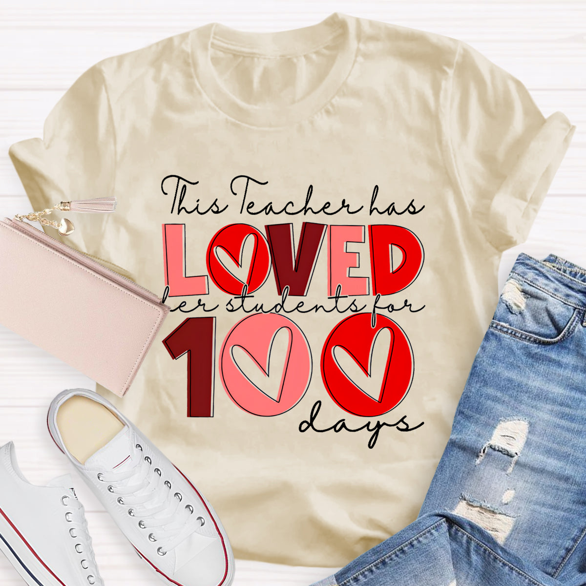 This Teacher Has Loved Her Students For 100 Days T-Shirt