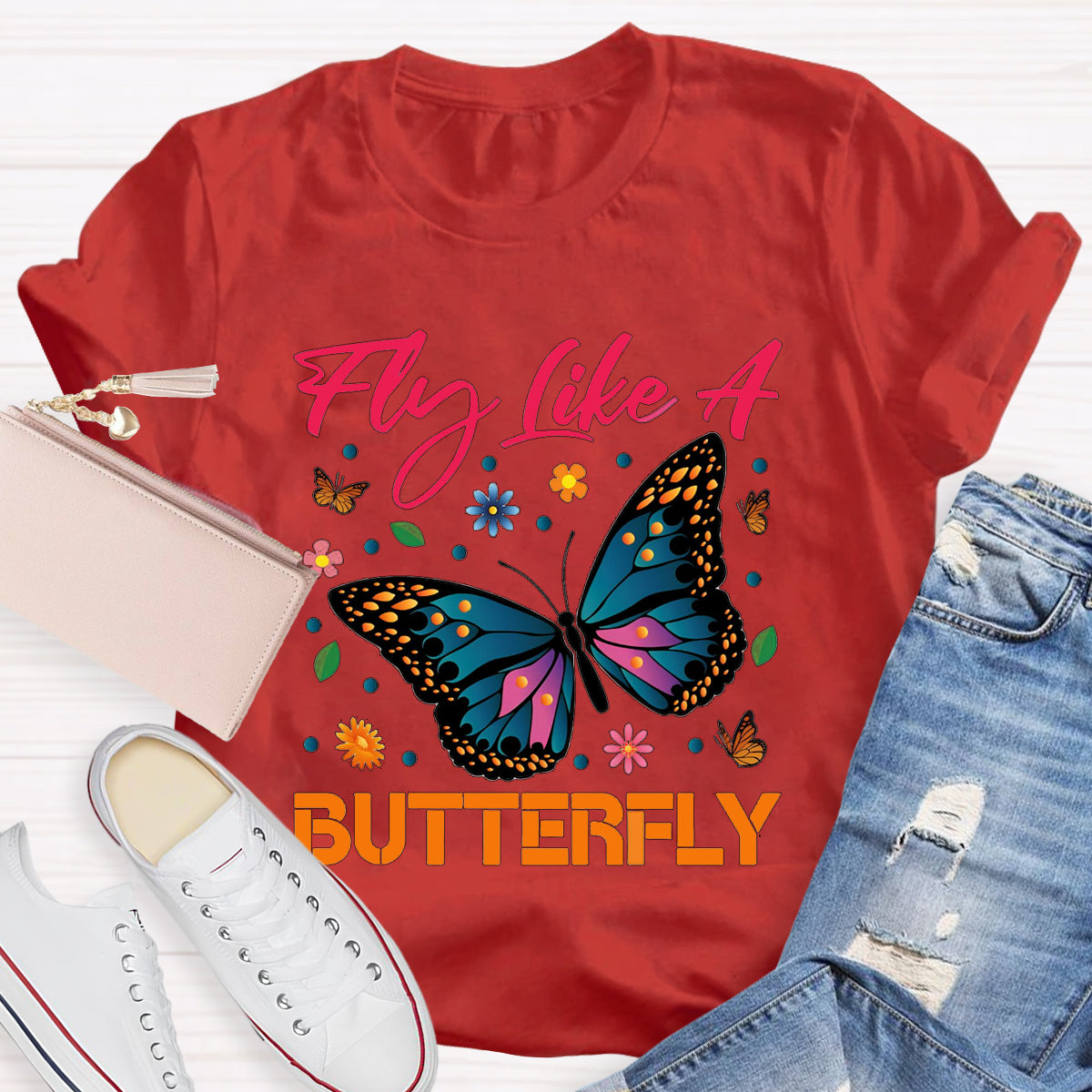 Fly Like A Beautiful Butterfly Teacher T-Shirt