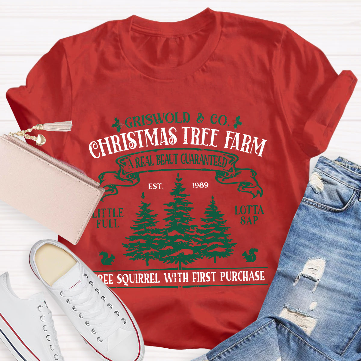 Christmas Tree Farm A Real Beauty Guaranteed Squirrel T-Shirt