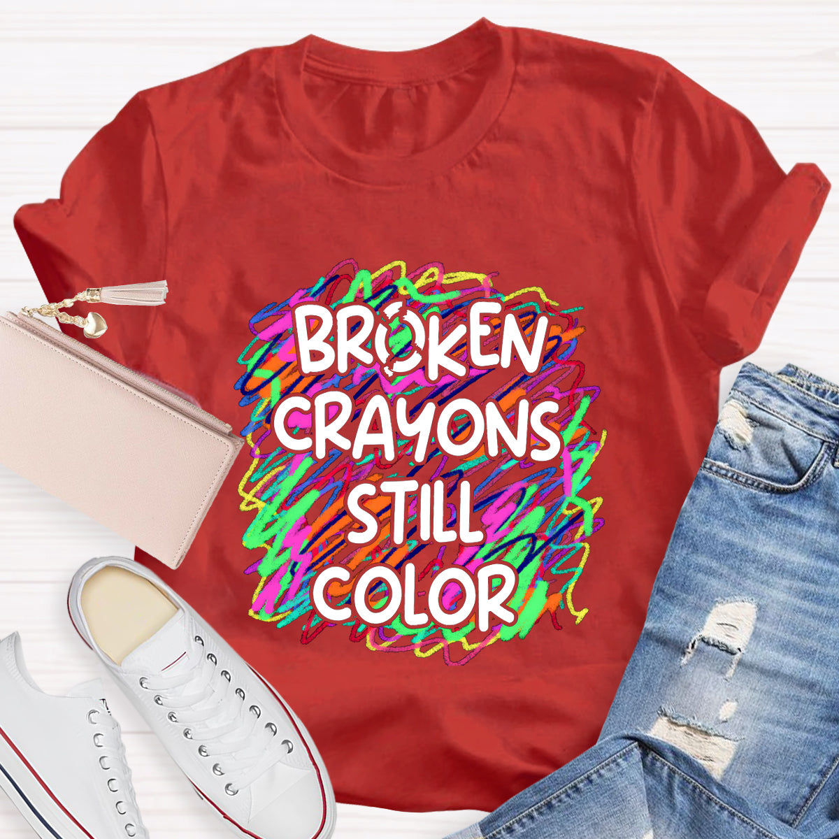 Broken Crayons Still Color Art Teacher T-Shirt