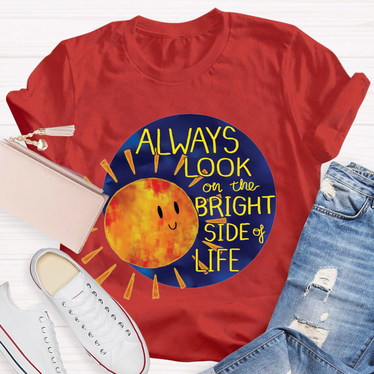 Always Look On The Bright Side Of Life Teacher T-Shirt