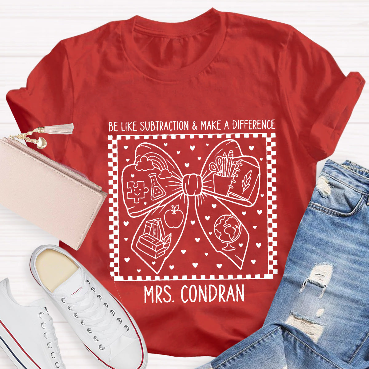 Personalized Name Be Like Subtraction Make A Difference Bow Teacher T-Shirt