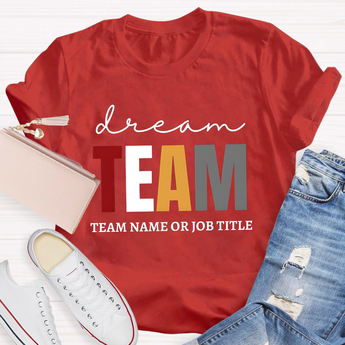 Personalized Team Name Dream Team Teacher T-Shirt