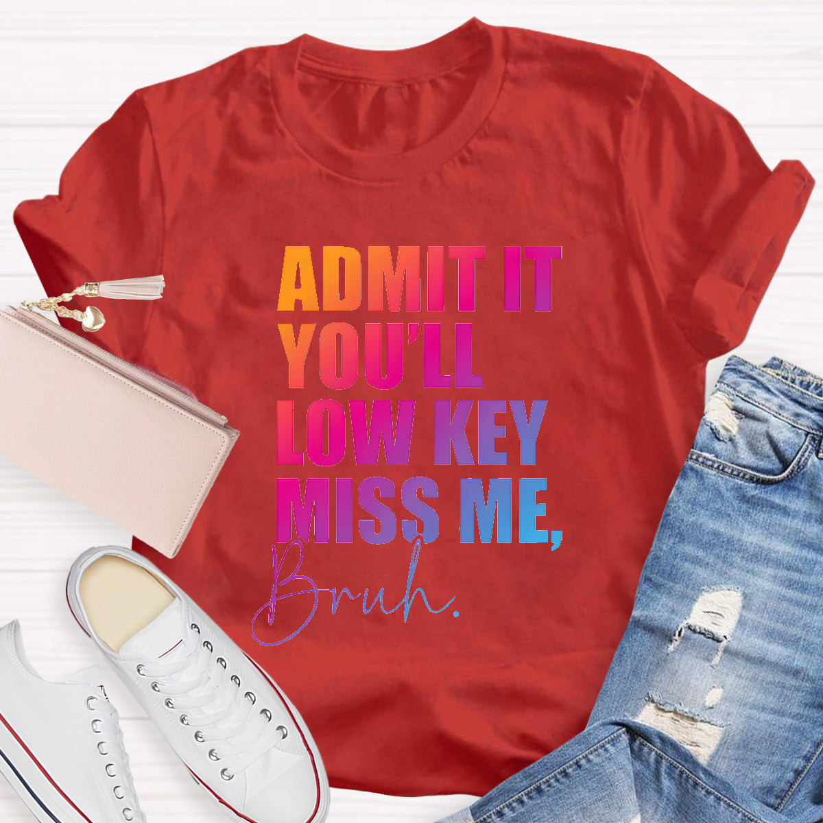 Admit It You'll Low Key Miss Me Teacher T-Shirt