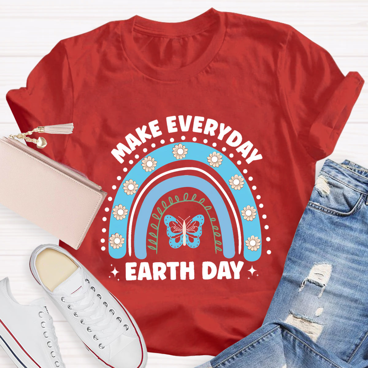 Make Everyday Earth Day Butterfly Flower Rainbow T-Shirt