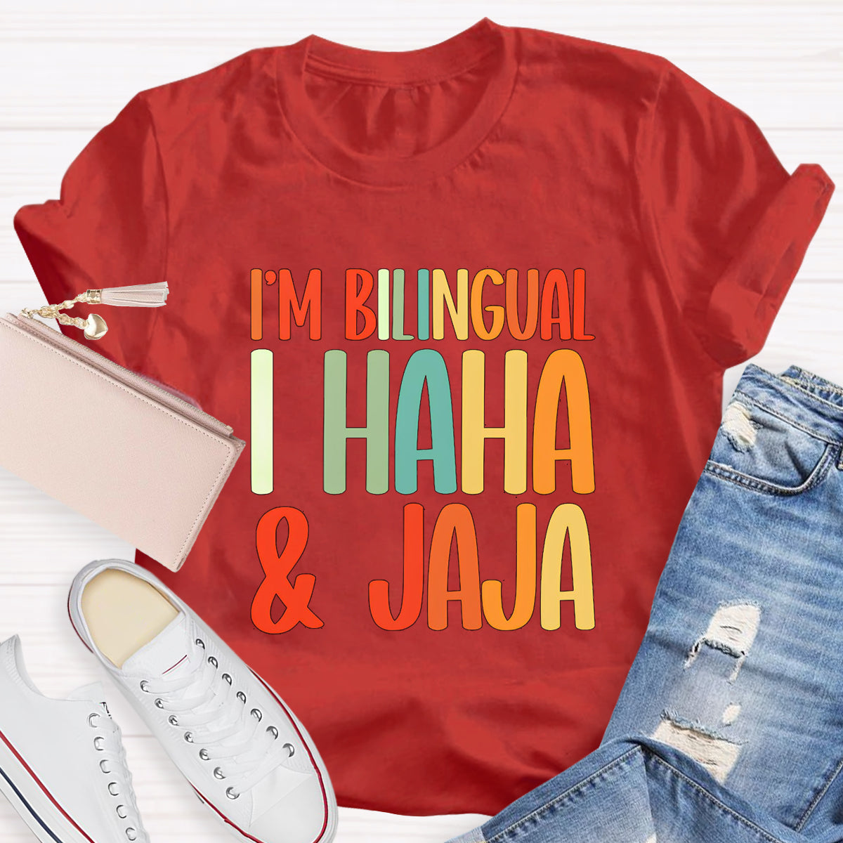 I'm Bilingual I Haha And Jaja Teacher T-Shirt