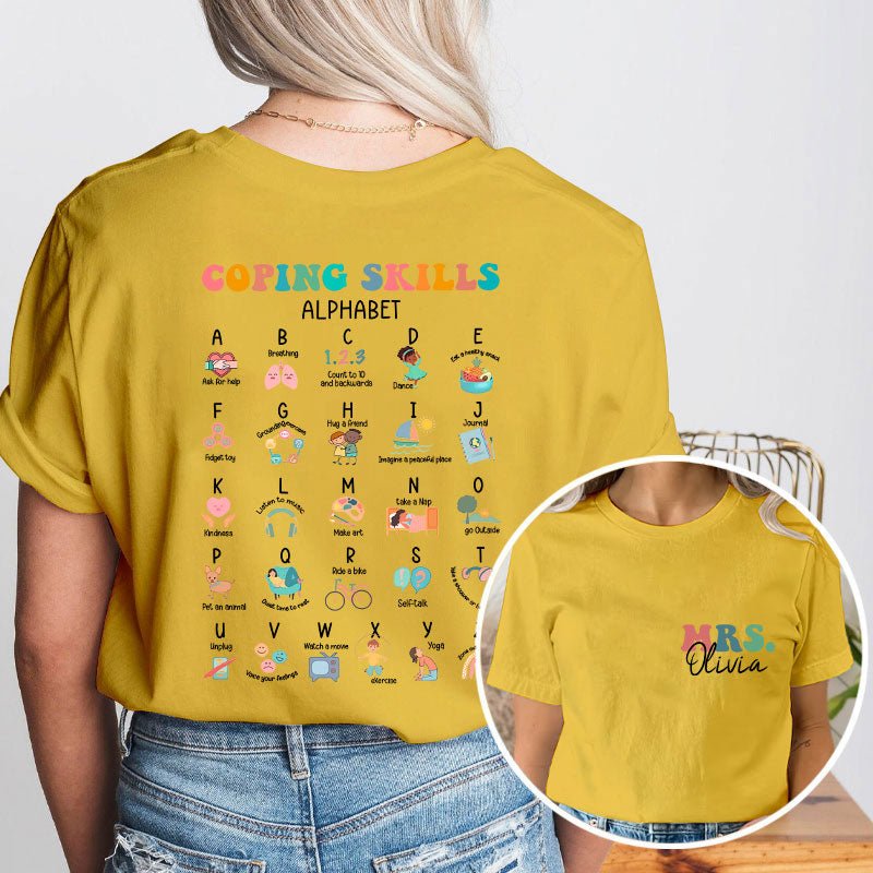 Personalized Name Coping Skills Alphabet Teacher Two Sided T-Shirt