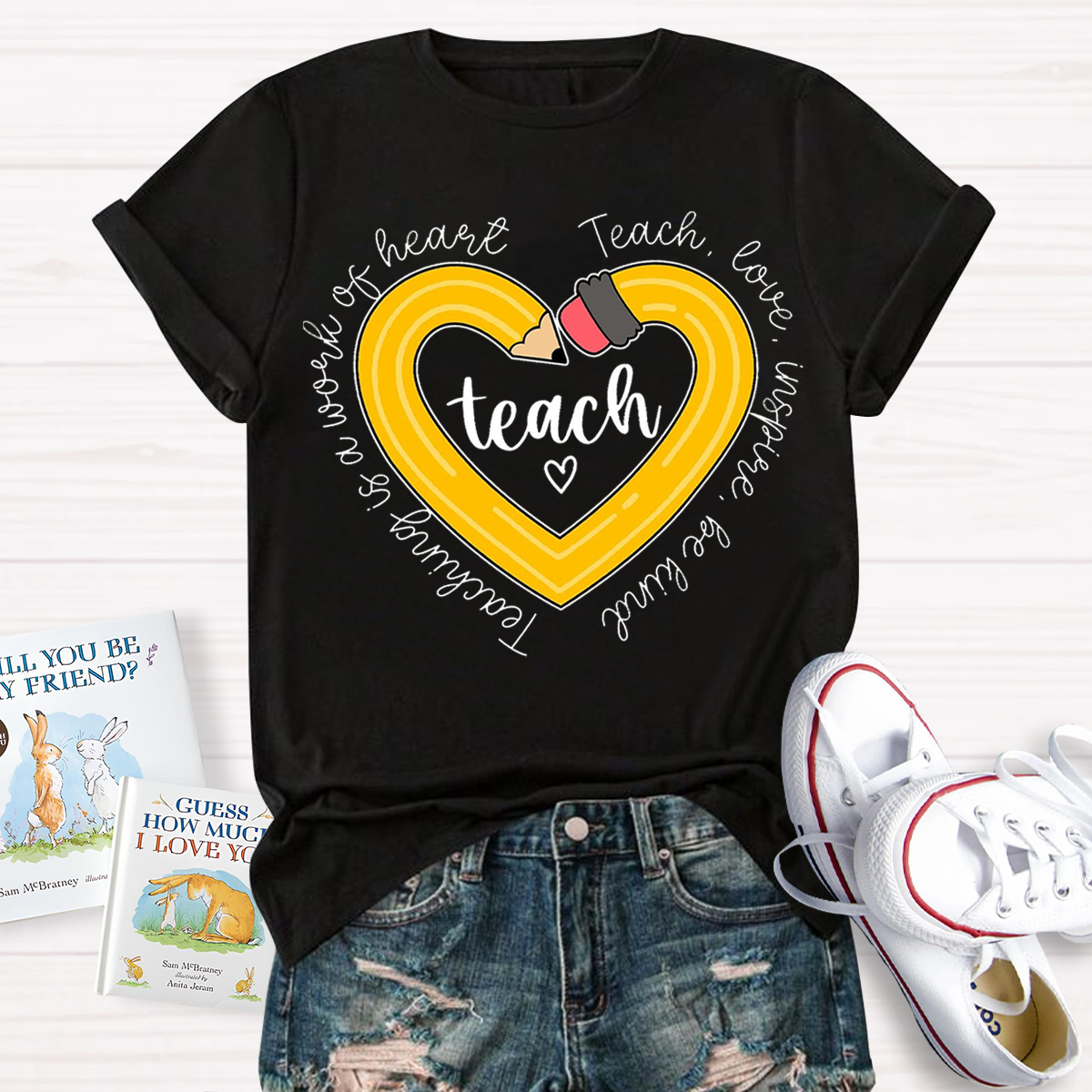 Teach Love Teaching Is A Work Of Heart Teacher T-Shirt