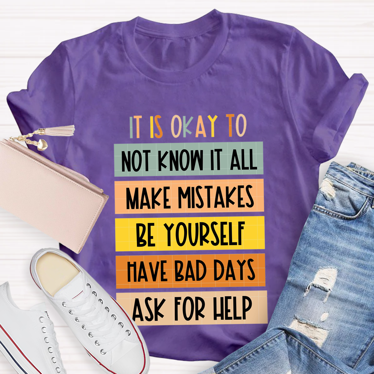 It Is Okay To Do Teacher T-Shirt