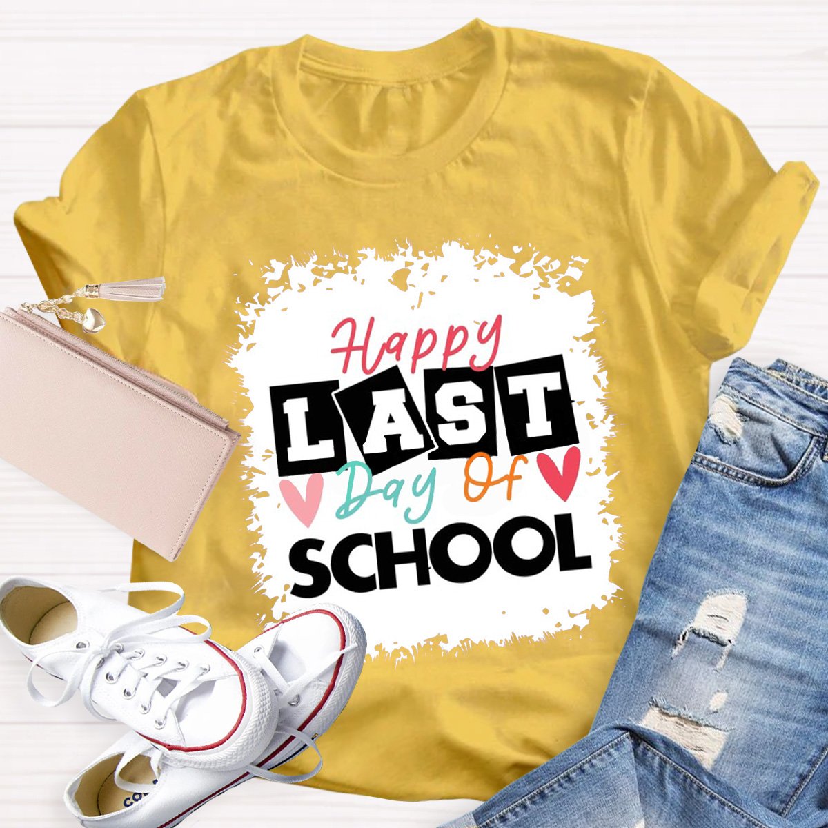 Happy Last Day Of School Funny Teacher Shirt