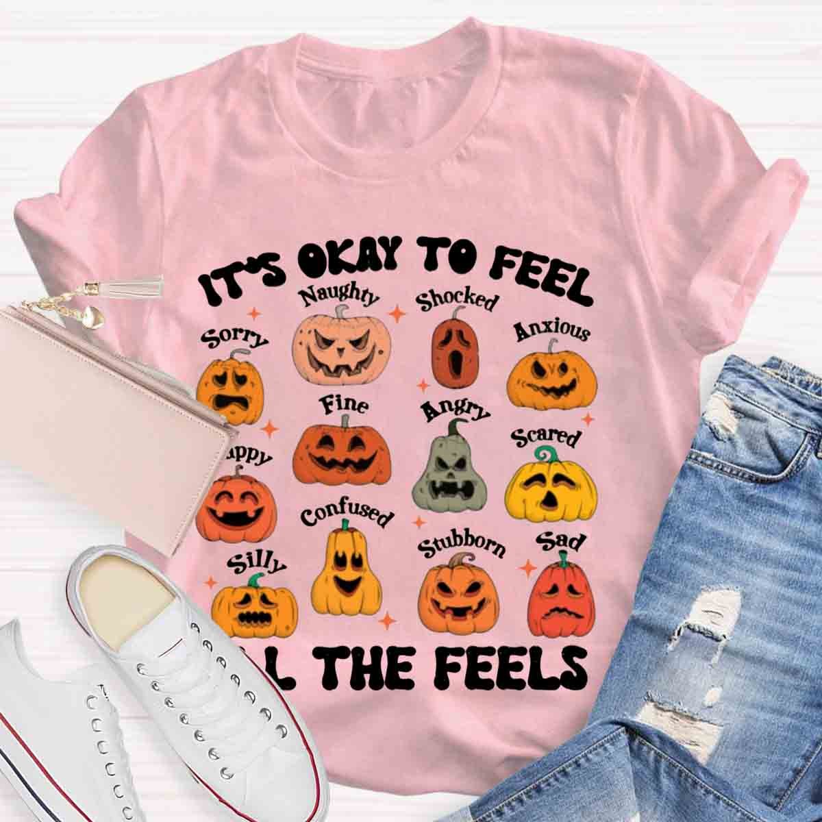 It's Okay To Feel All The Feels Halloween School Psychologist Shirt