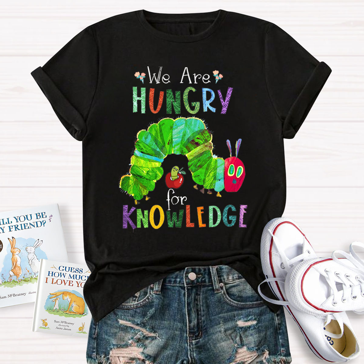 We Are Hungry For Knowledge T-Shirt