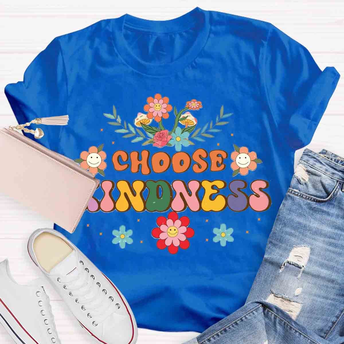 Choose Kindness Wild Flowers T-Shirt