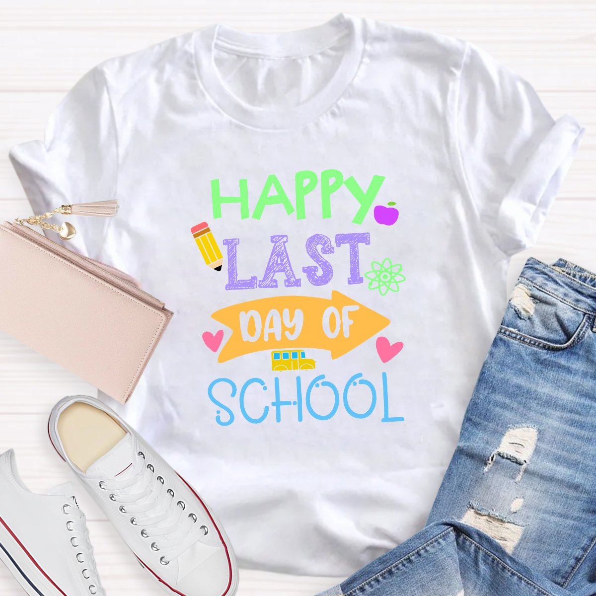 Happy Last Day Of School Teacher Shirt