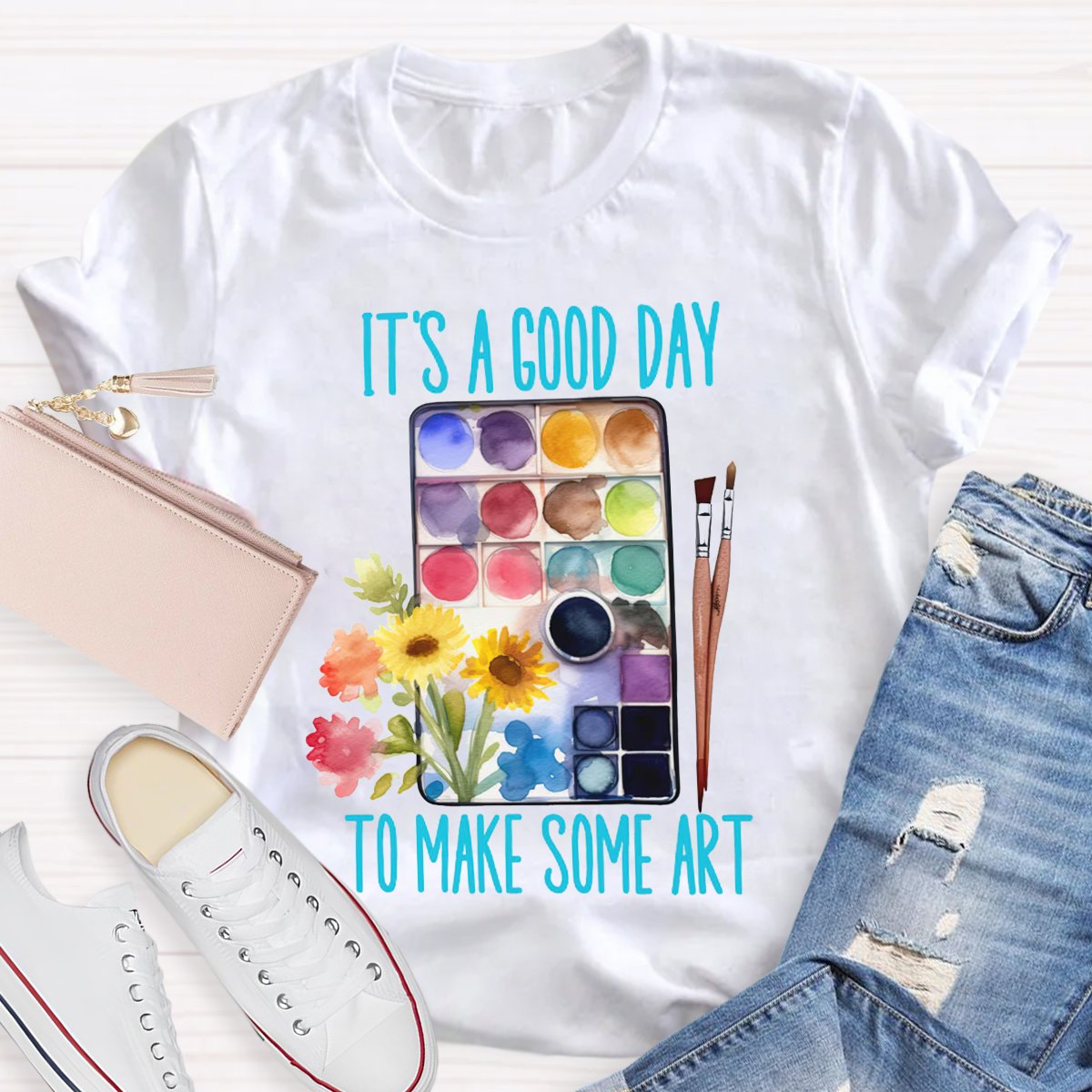 It's A Good Day To Make Art Shirt