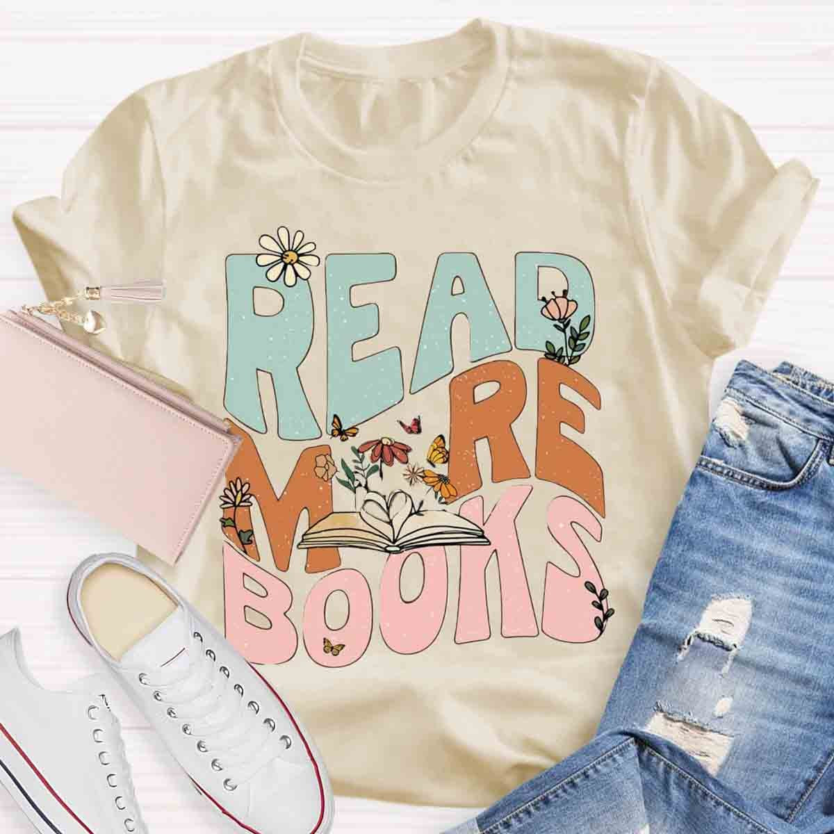 Read More Books Teacher T-Shirt