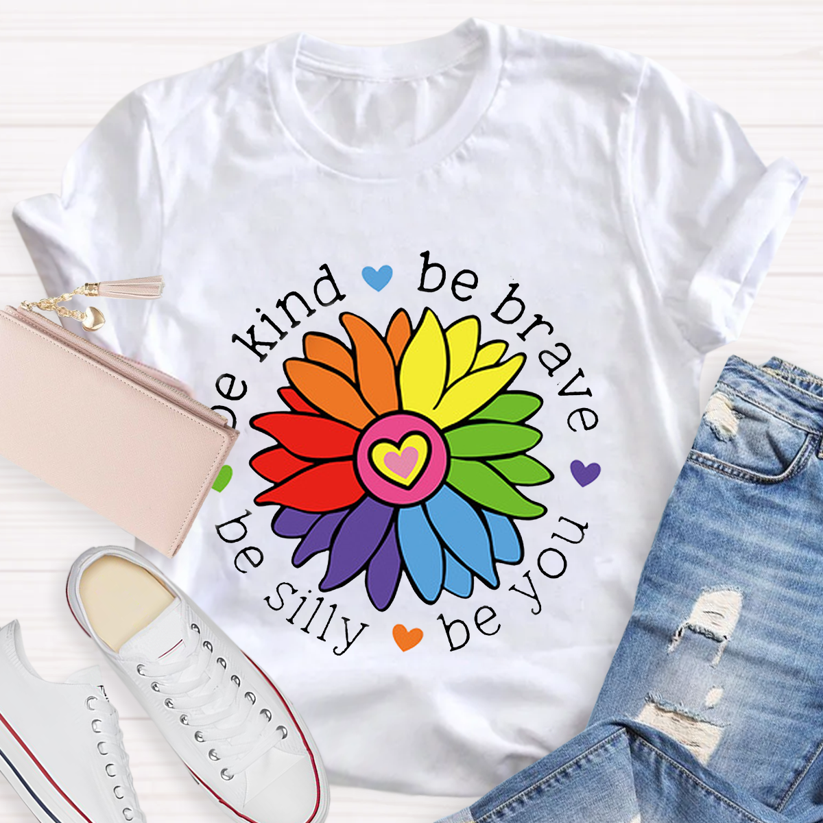 Be Kind Be Brave Be Silly Be You Teacher T-shirt