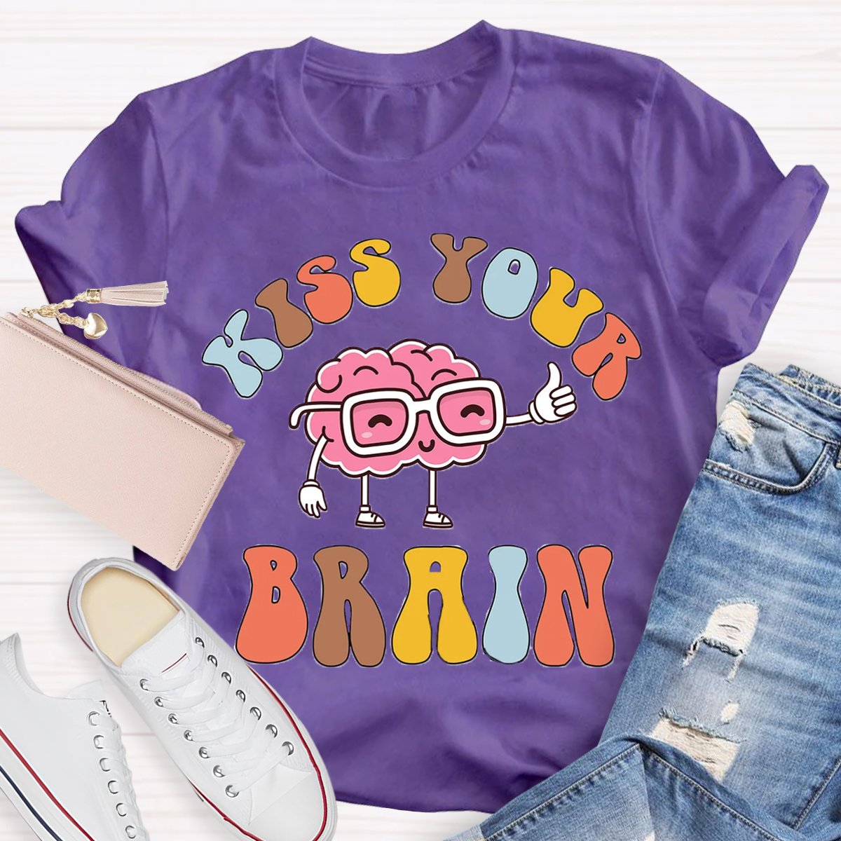 Kiss Your Brain Teacher Shirt