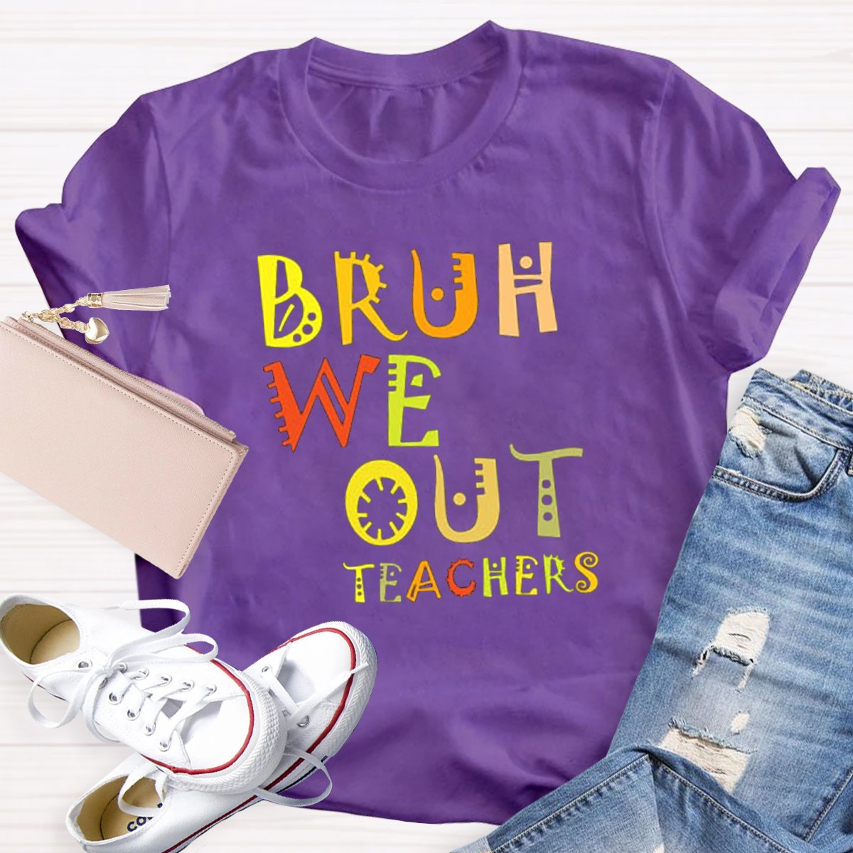 Bruh We Out Last Day Of School Teacher T-shirt