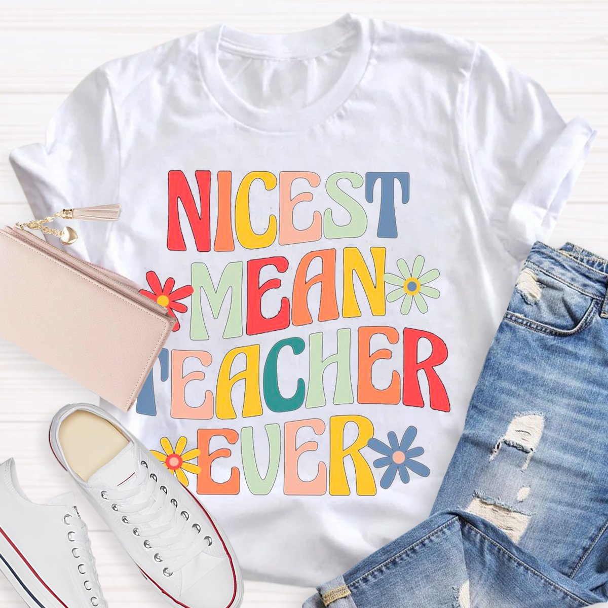 Nicest Mean Teacher Ever Print Short Sleeve T-shirt