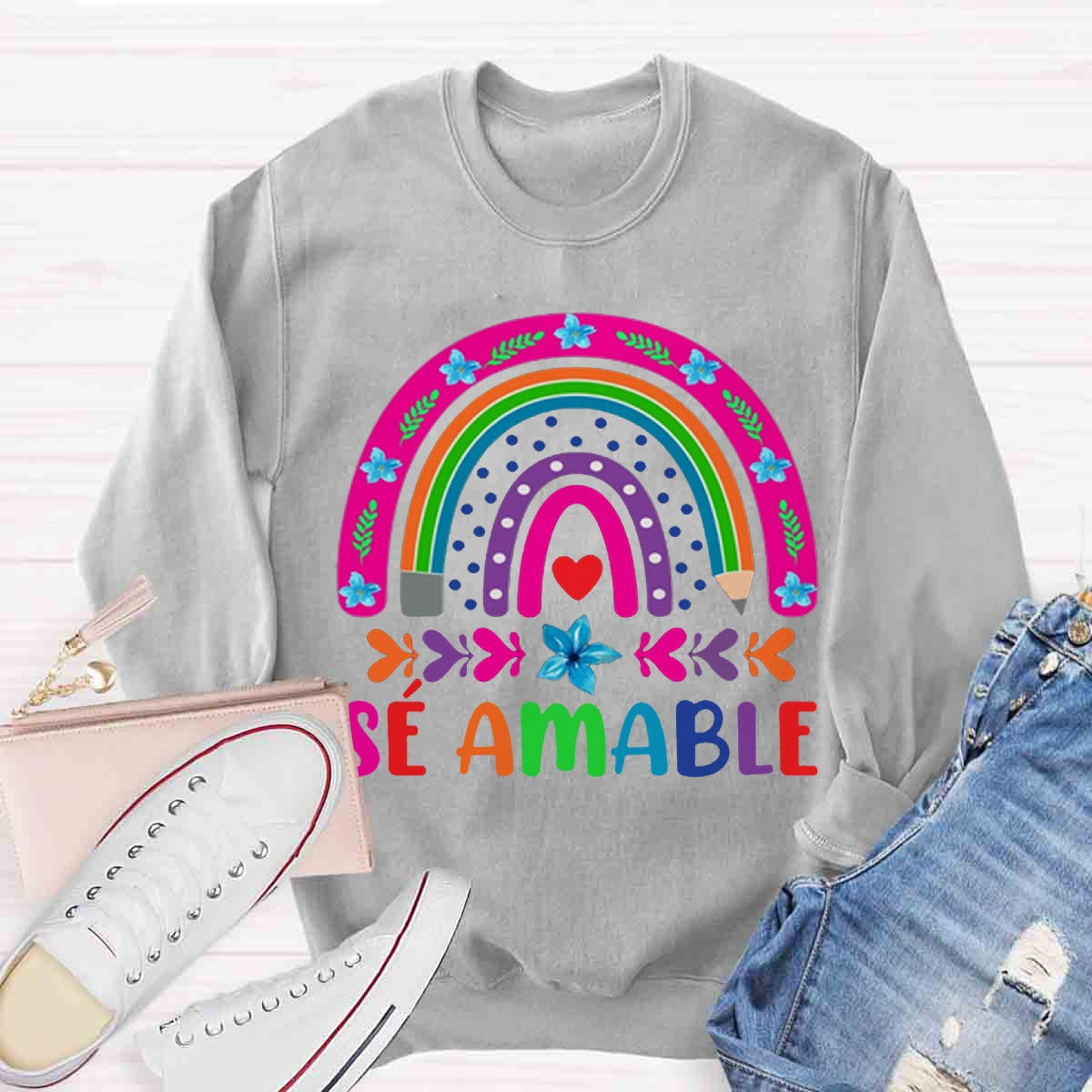 Sé Amable Rainbow Bilingual Teacher Sweatshirt