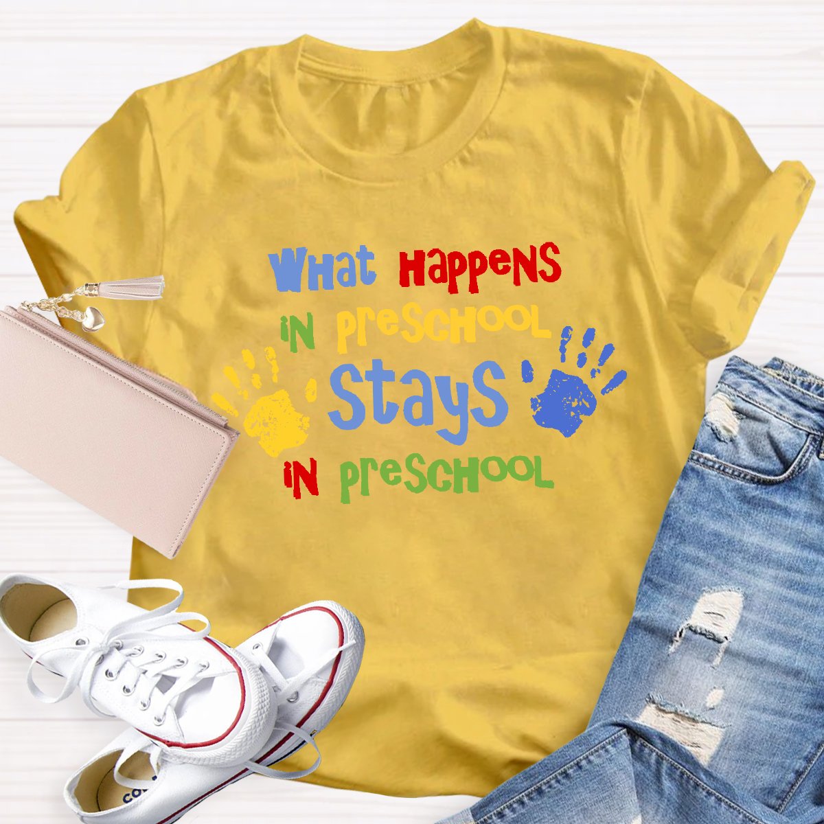 What Happens In Preschool Stays In Preschool Teacher Shirt