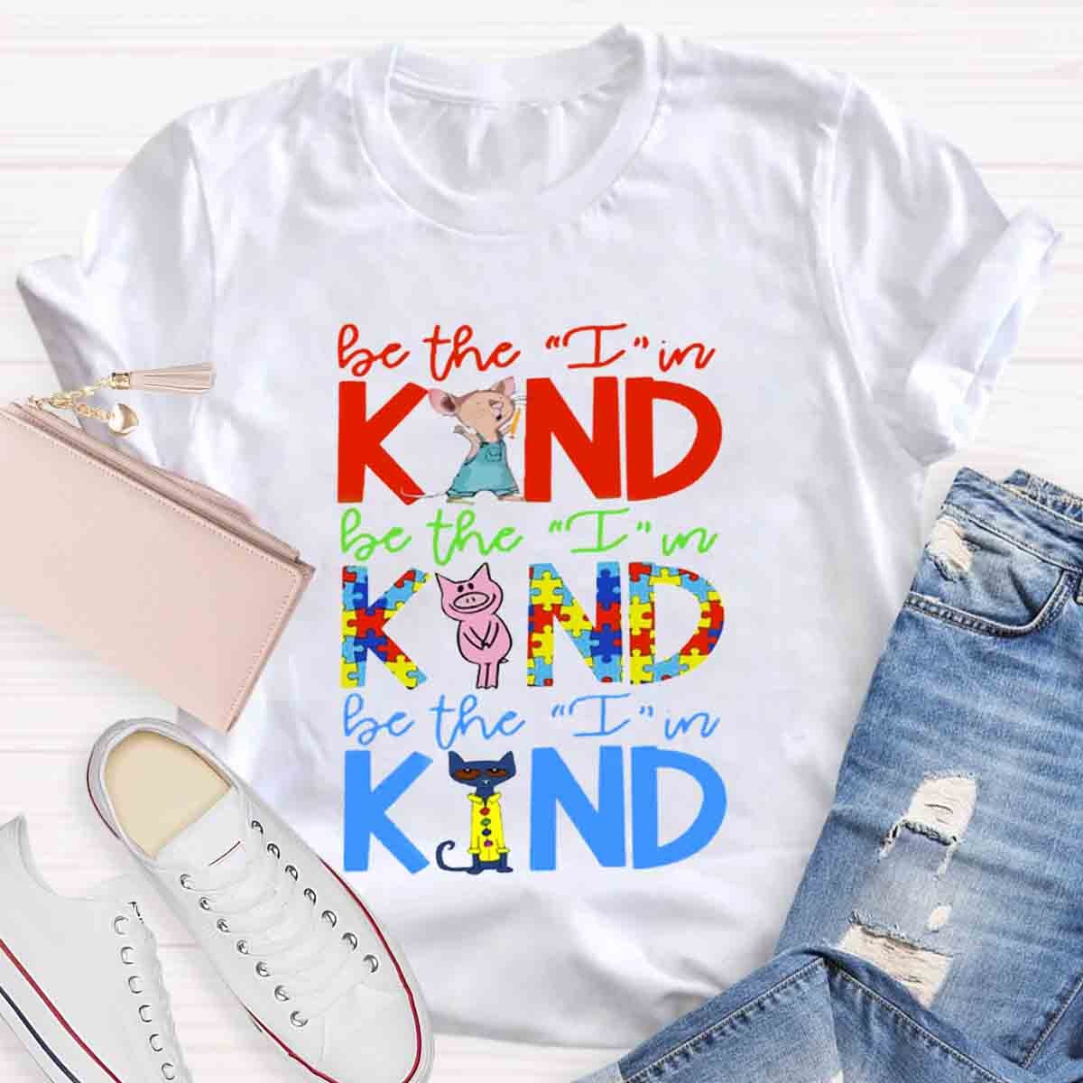 Book Characters Be The I In Kind Choose Kindness T-Shirt