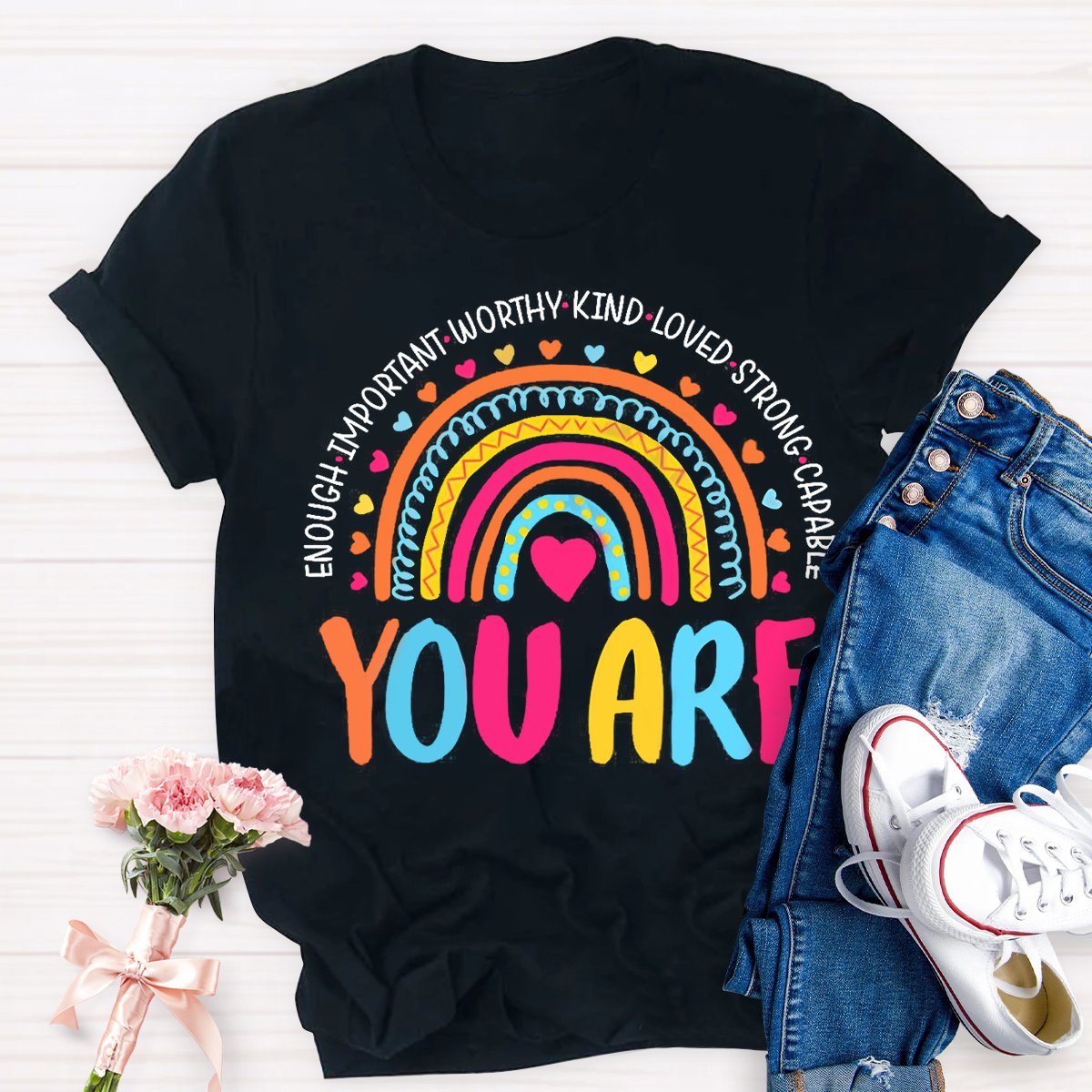 You Are Brave Kind Teachers T-Shirt