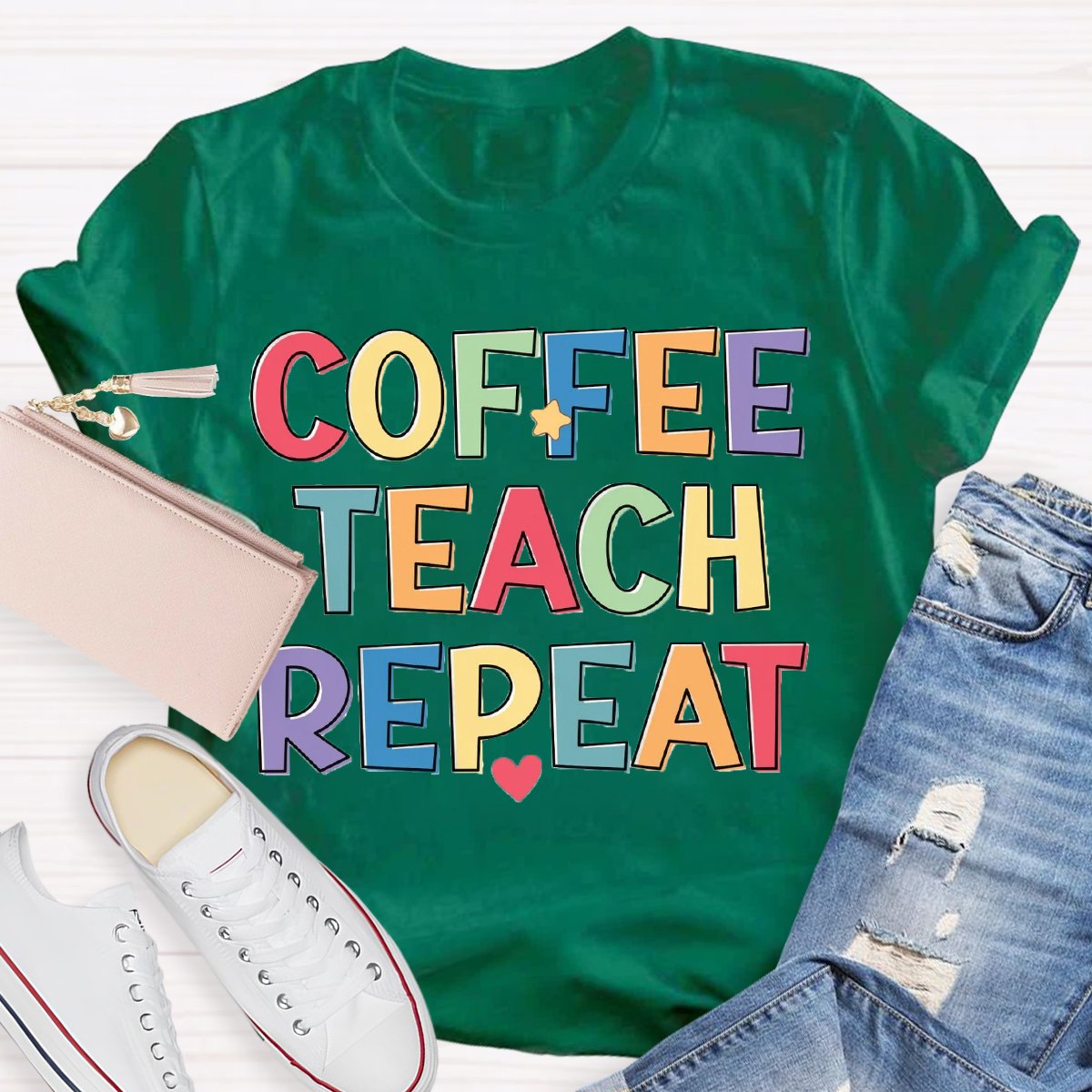 Coffee Teach Repeat Teachers Life T-Shirt