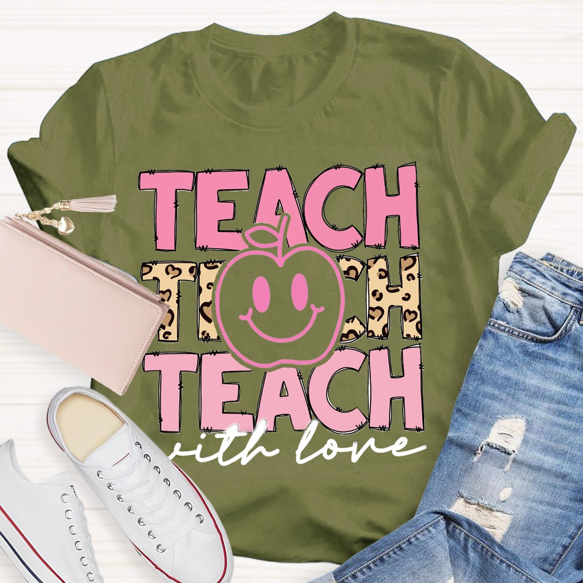 Teach With Love Teacher Motivational Shirt