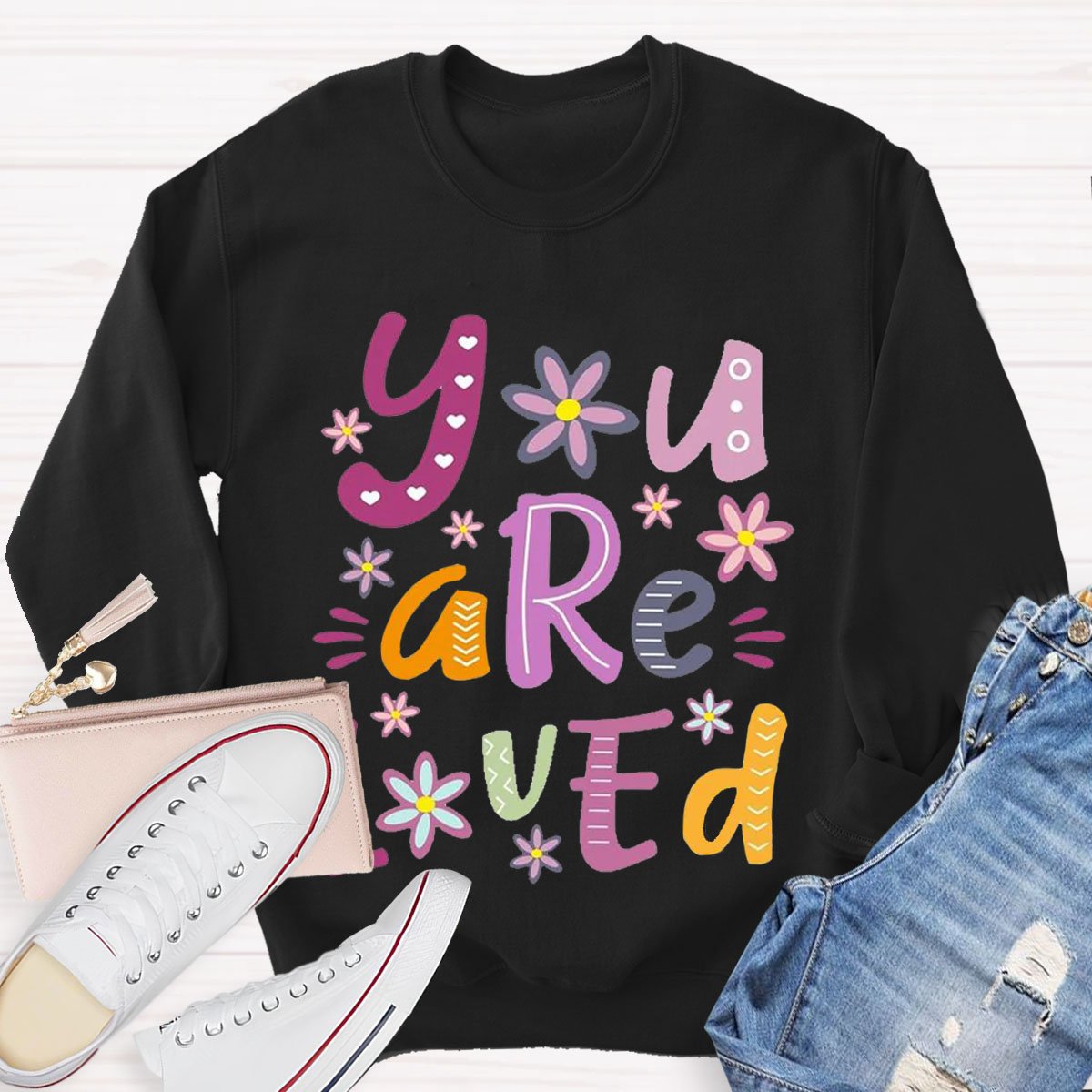 You Are Loved Teacher Sweatshirt