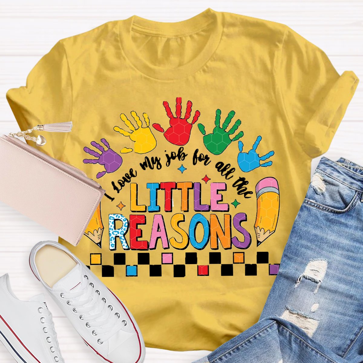 I Love My Job For All The Little Reasons Teacher T-shirt