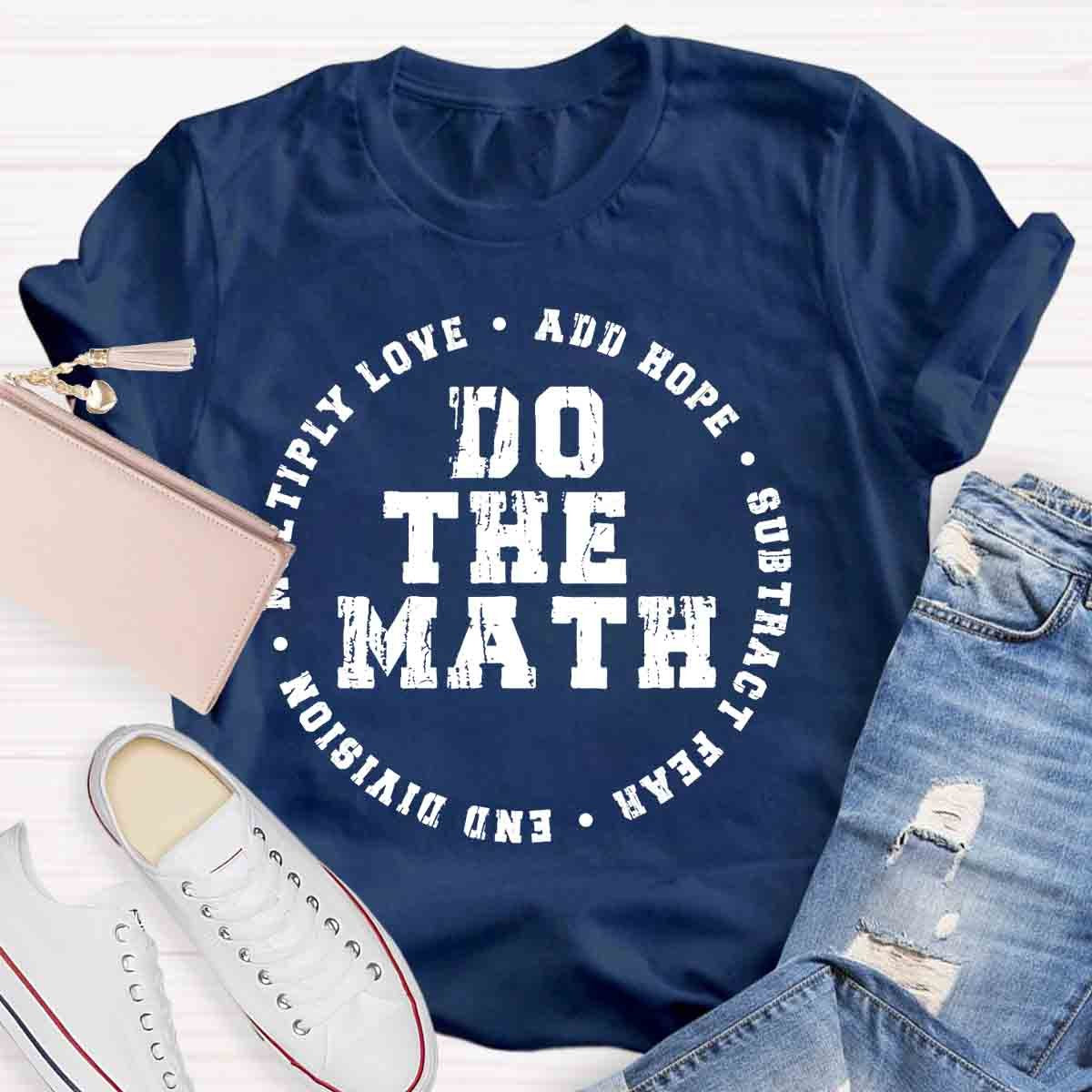 Do The Math Teacher Retro Design T-Shirt