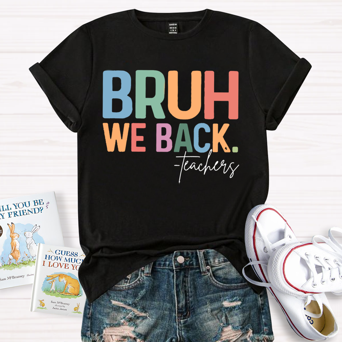 Bruh We Back Teacher T-Shirt