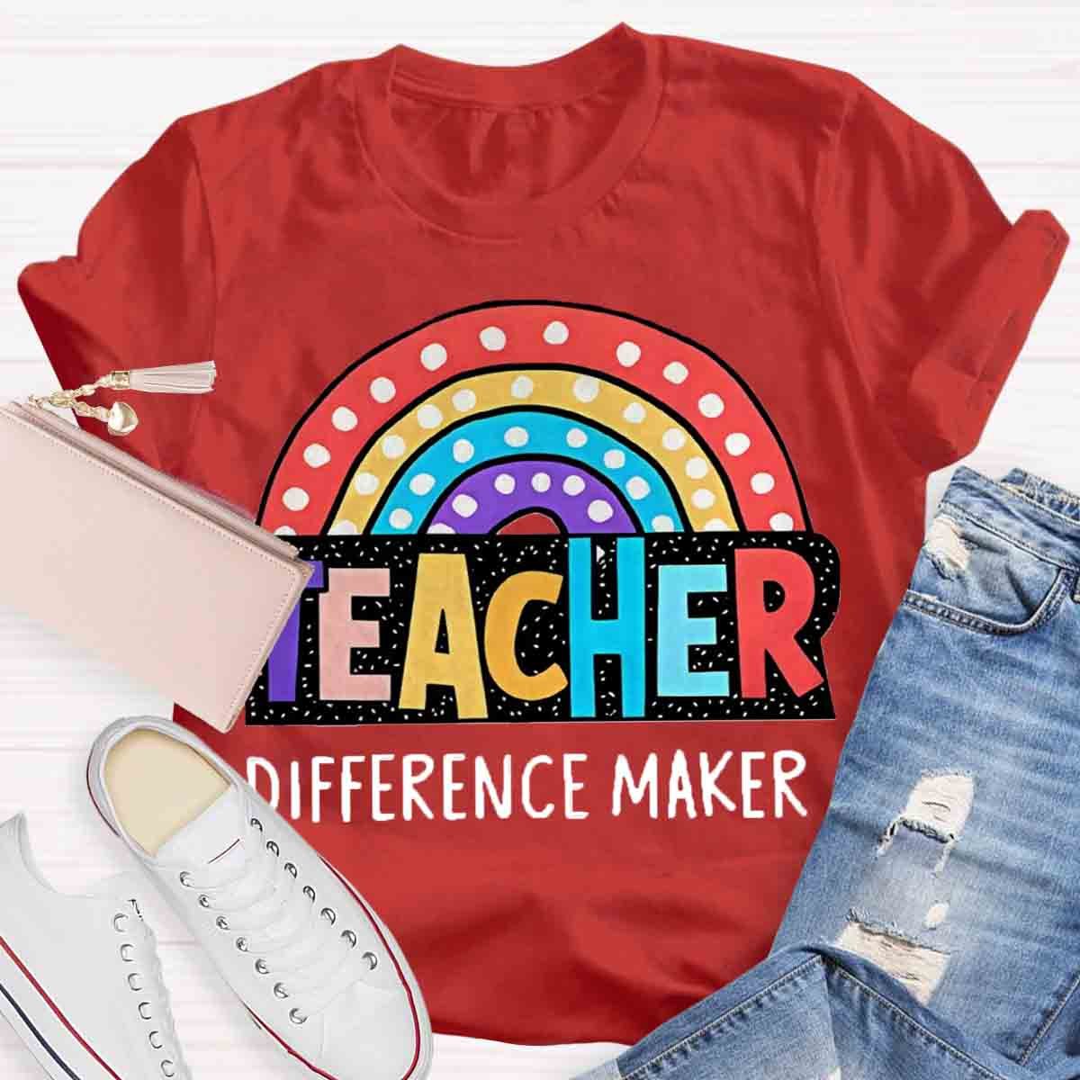 Rainbow Teacher Difference Maker T-Shirt