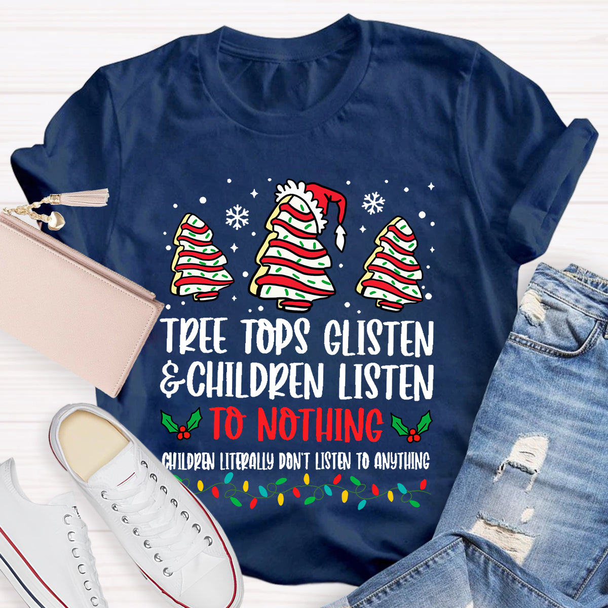 Tree Tops Glisten And Children Listen To Nothing T-Shirt