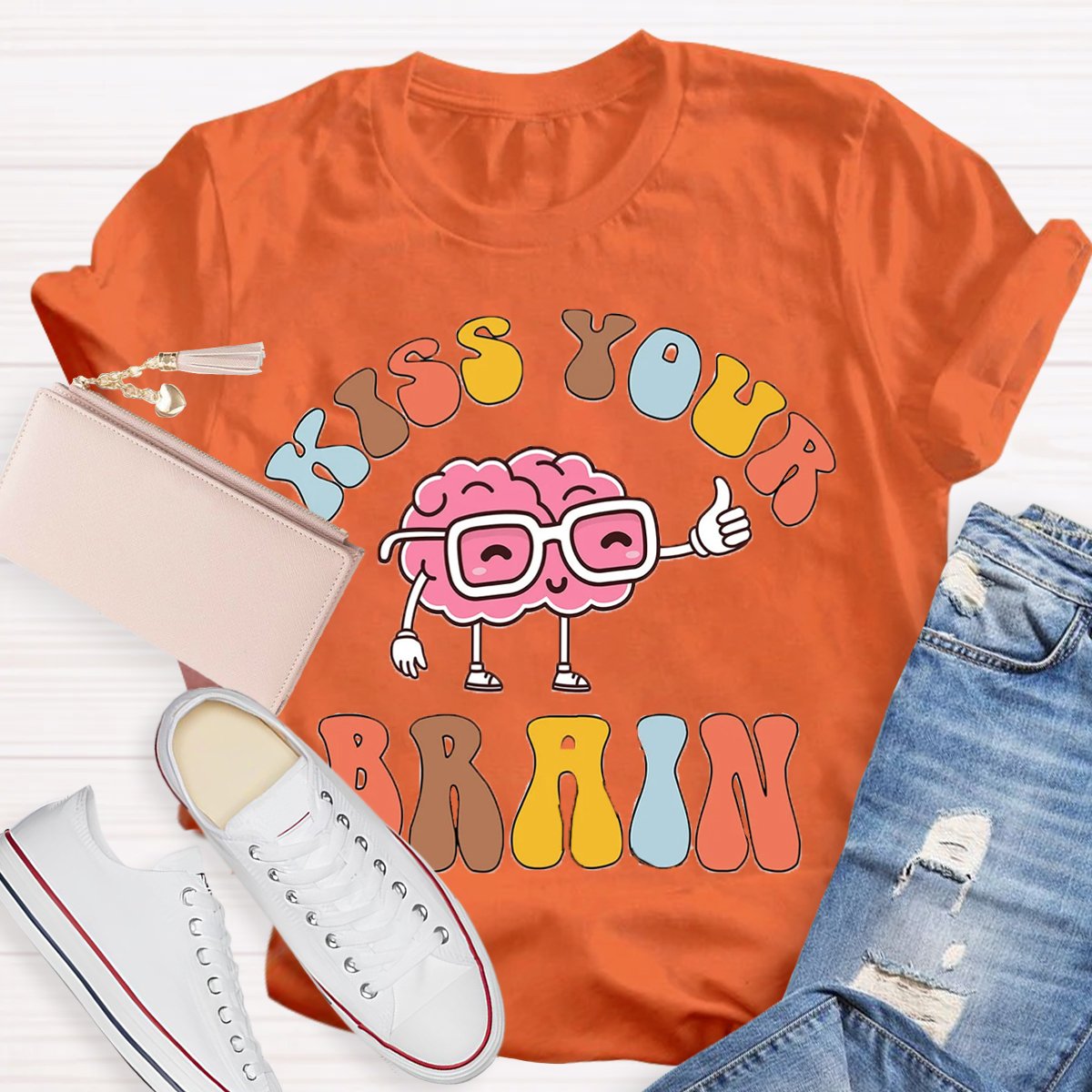 Kiss Your Brain Teacher Shirt