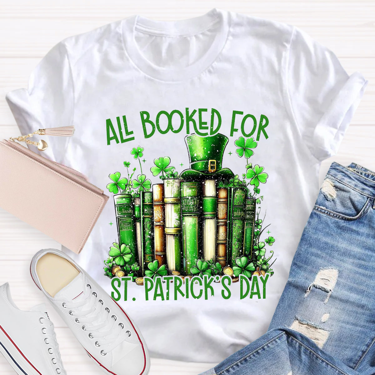 All Booked For St. Patrick'S Day T-Shirt