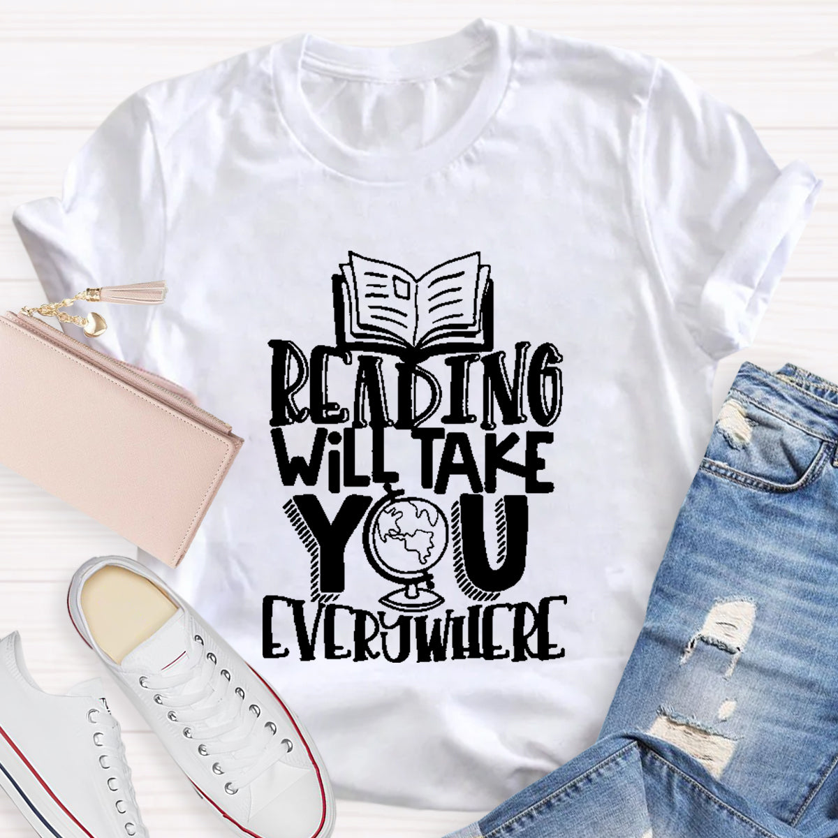 Reading Will Take You Everything T-Shirt