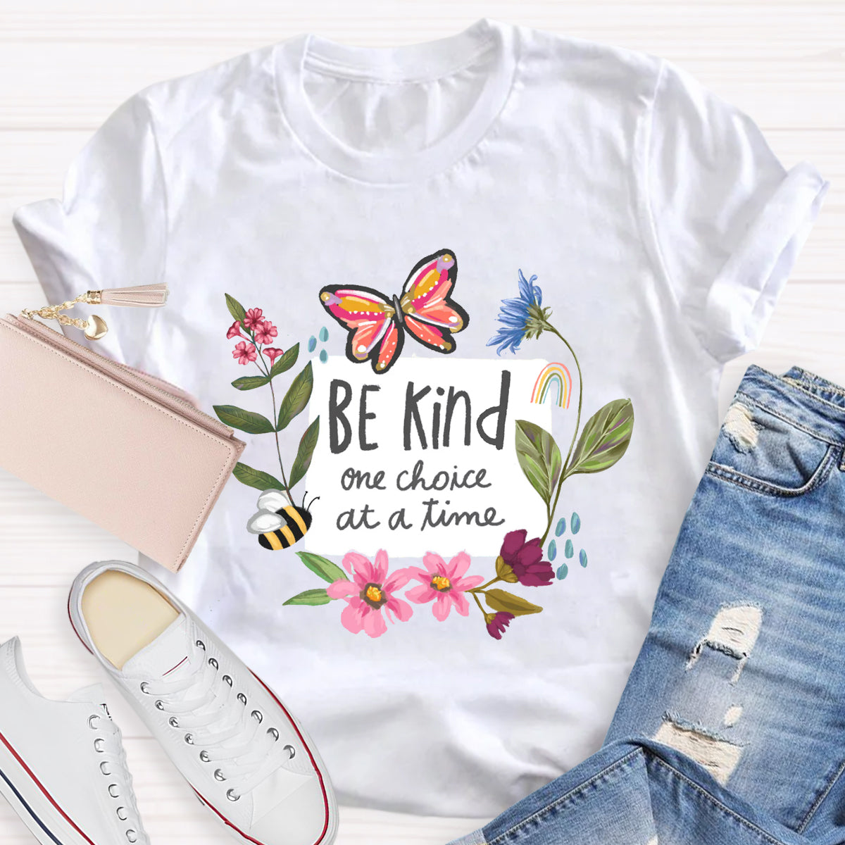 Be Kind One Choice At A Time T-Shirt