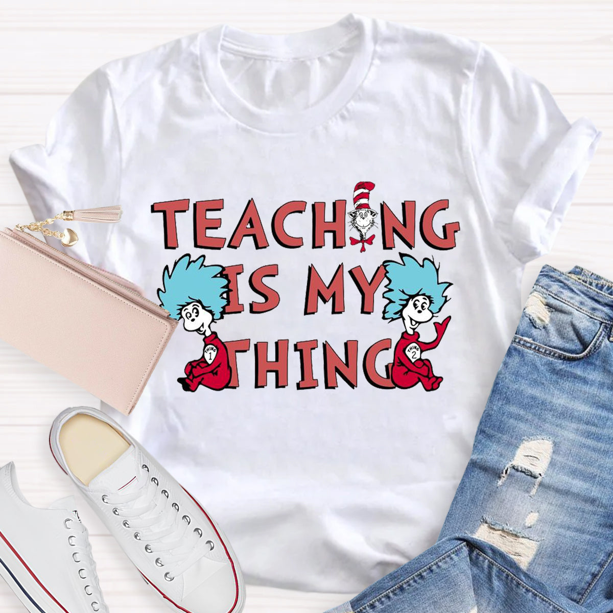 Teaching Is My Thing T-Shirt