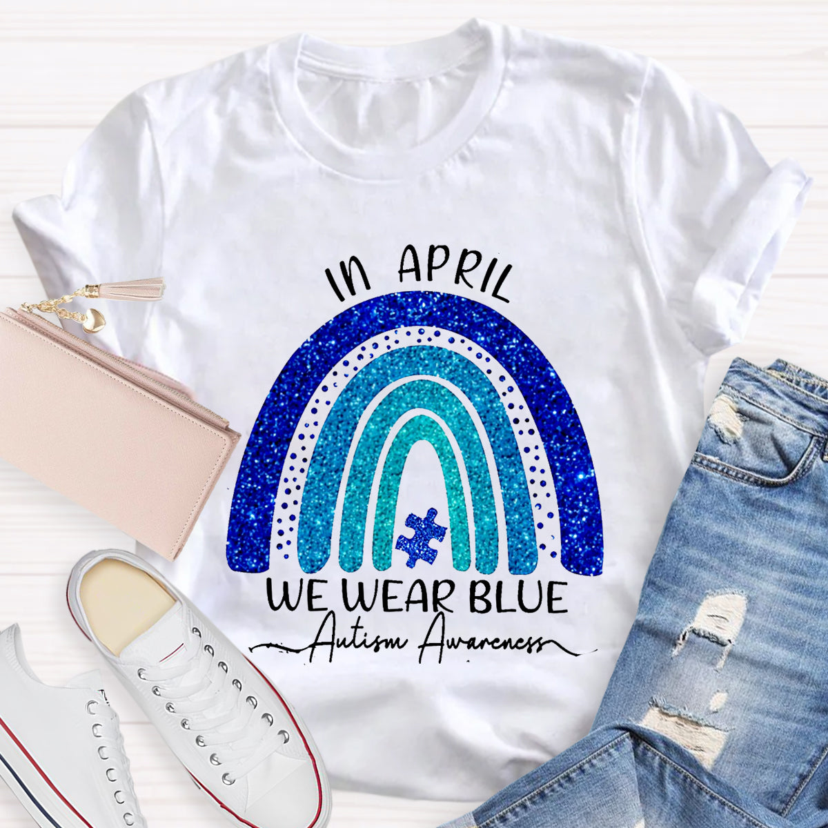 In April We Wear Blue Autism Awareness T-Shirt