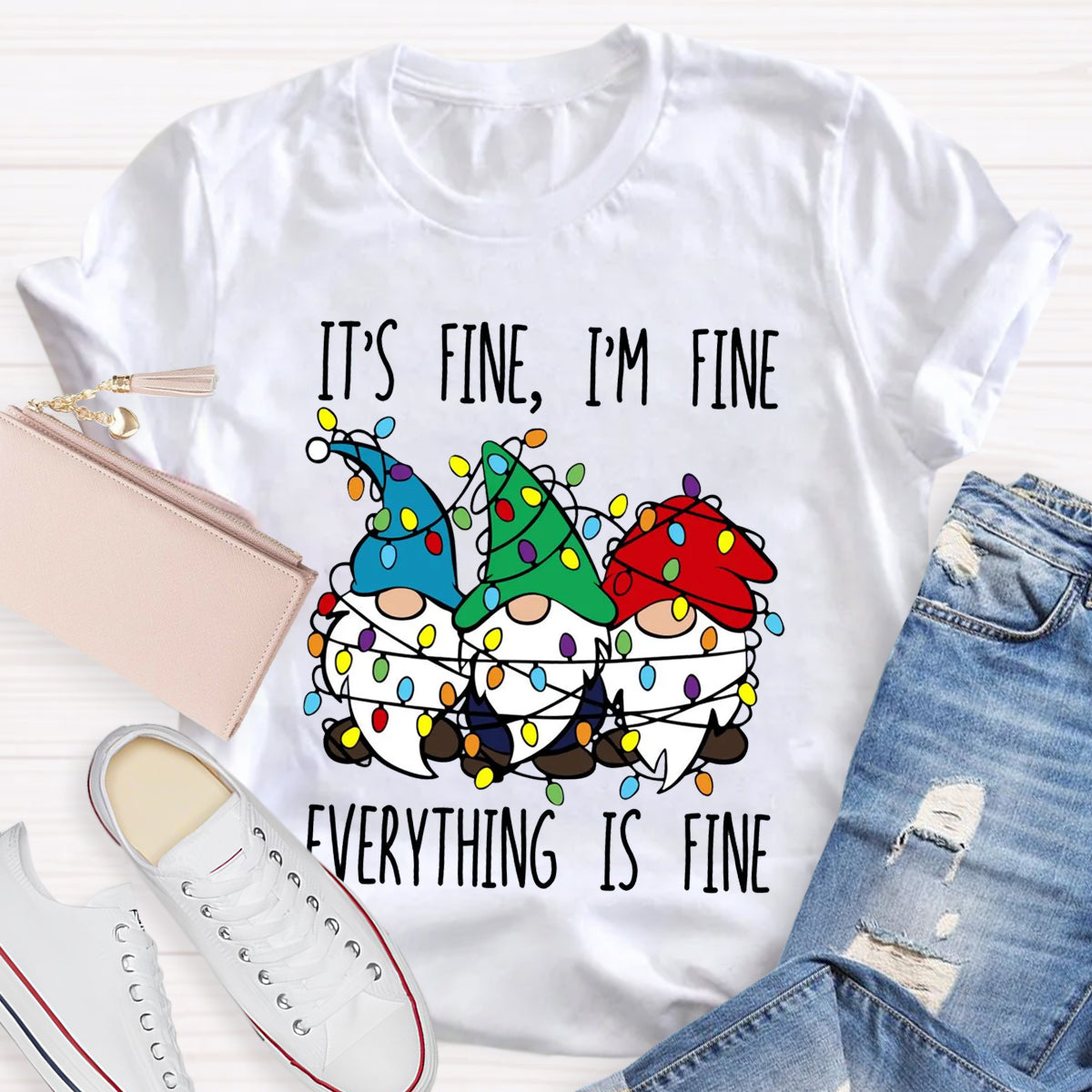 It's Fine I'M Fine Everything Is Fine Three Gnomes Christmas T-Shirt