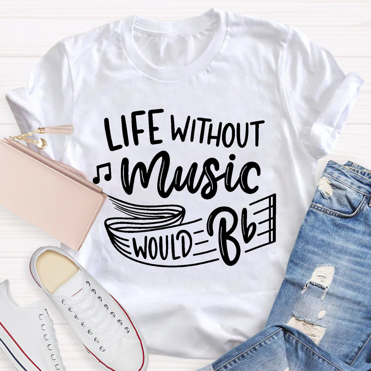 Life Without Music Would Be Boring T-Shirt