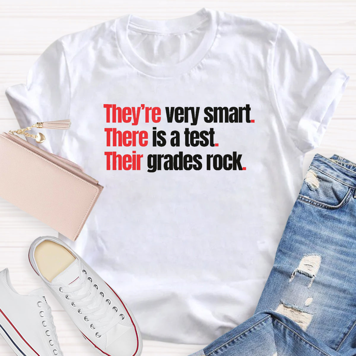 They're Very Smart There Is A Test Their Grades Rock T-Shirt