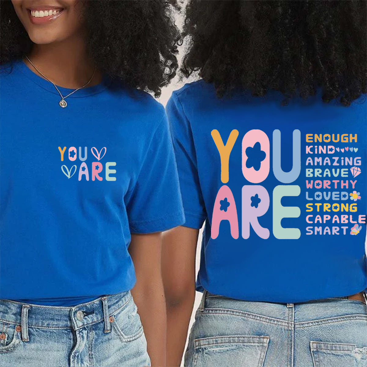 You Are Loved Strong Double Printed T-shirt