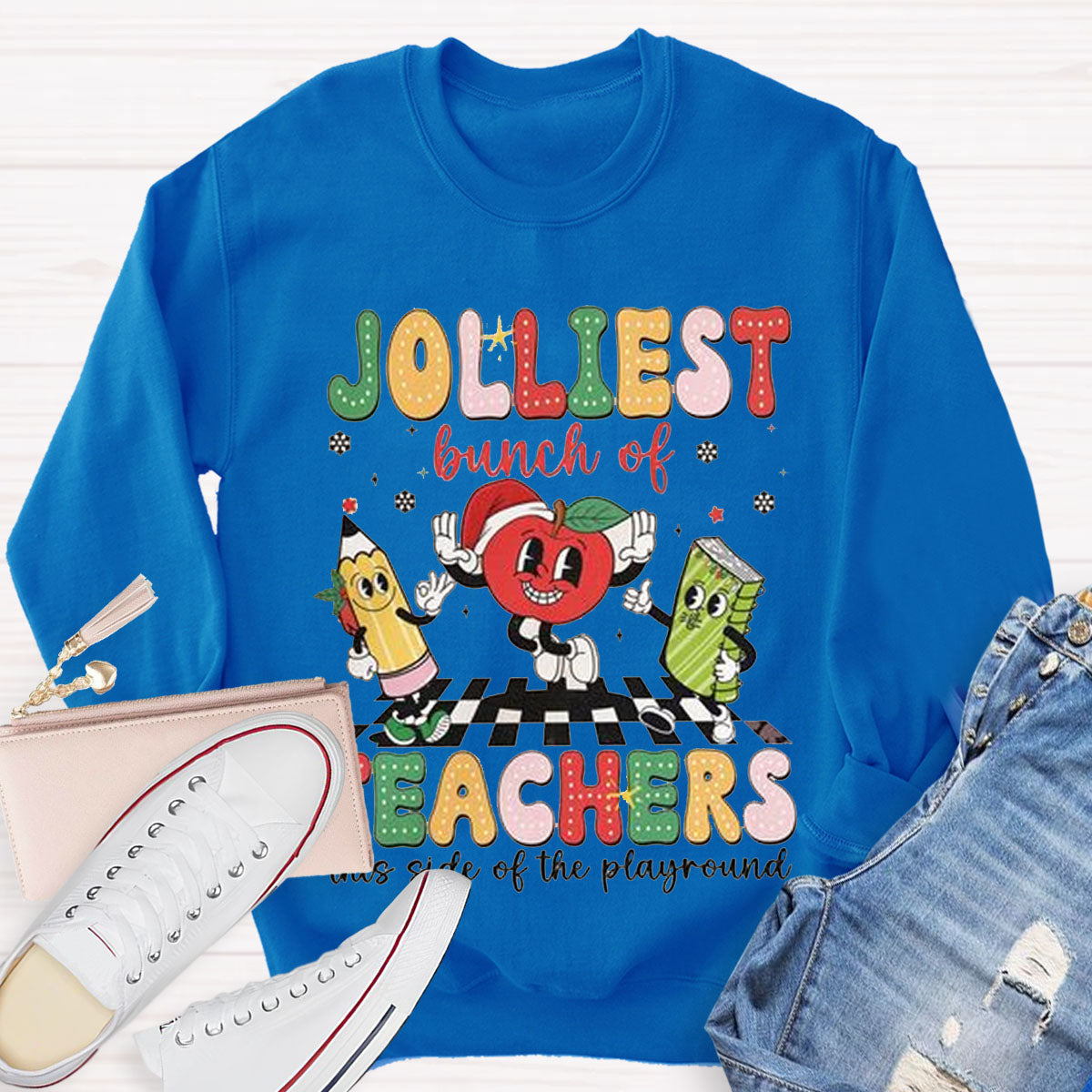 Jolliest Lunch Of Teachers Sweatshirt